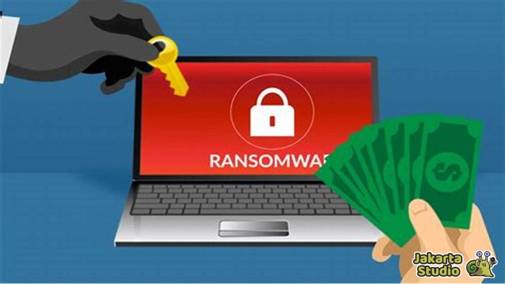 Apa Itu Ransomware Jenis Cara Kerja Dan Pencegahannya