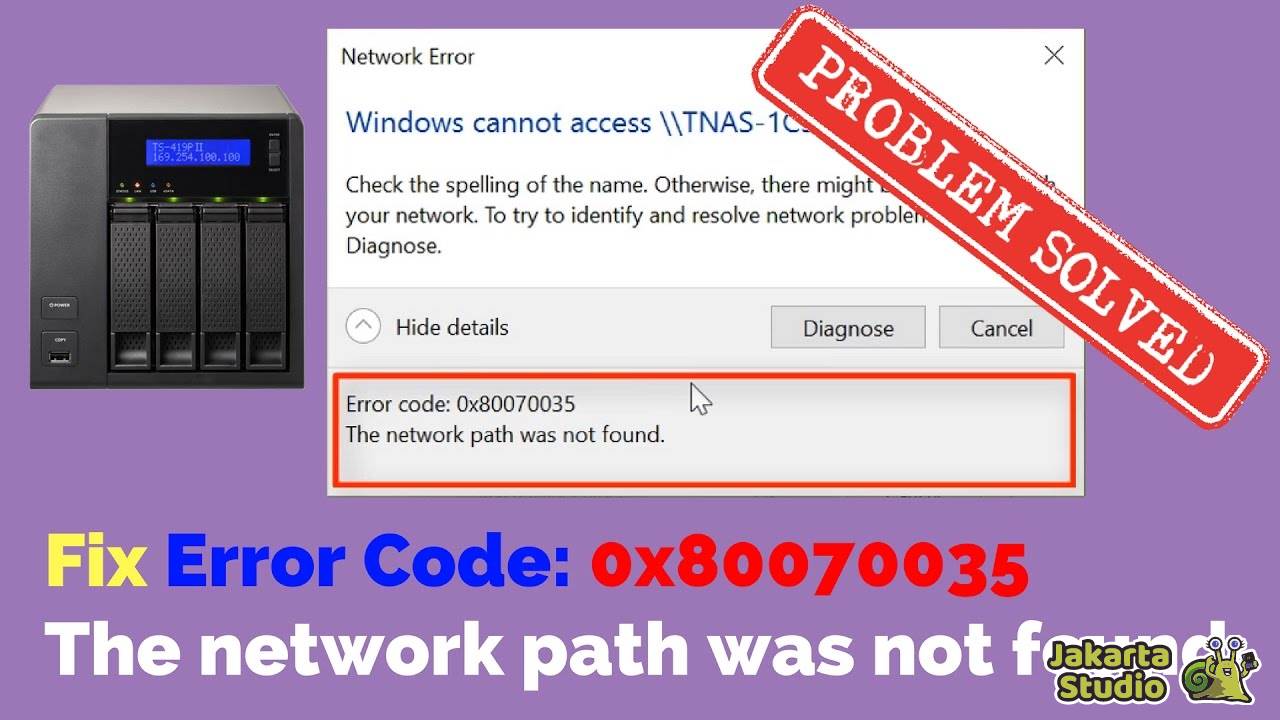 Solusi Error Code 0x80070035