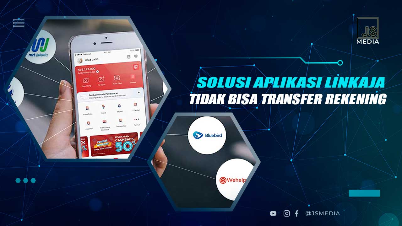 Solusi LinkAja Tidak Bisa Transfer ke Rekening