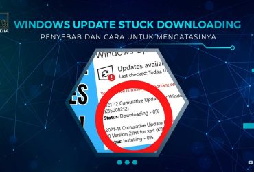 Solusi Update Windows Stuck Downloading