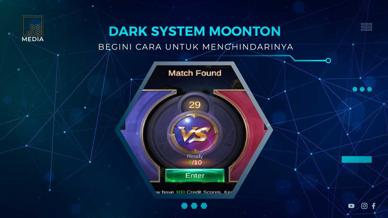 Cara Menghindari Dark System Moonton