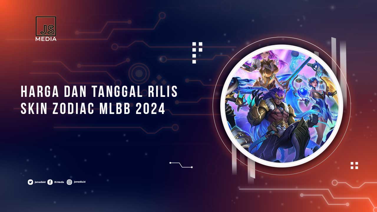 Tanggal Rilis Skin Zodiac Mobile Legends 2024