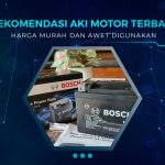 Rekomendasi Merek Aki Motor Terbaik