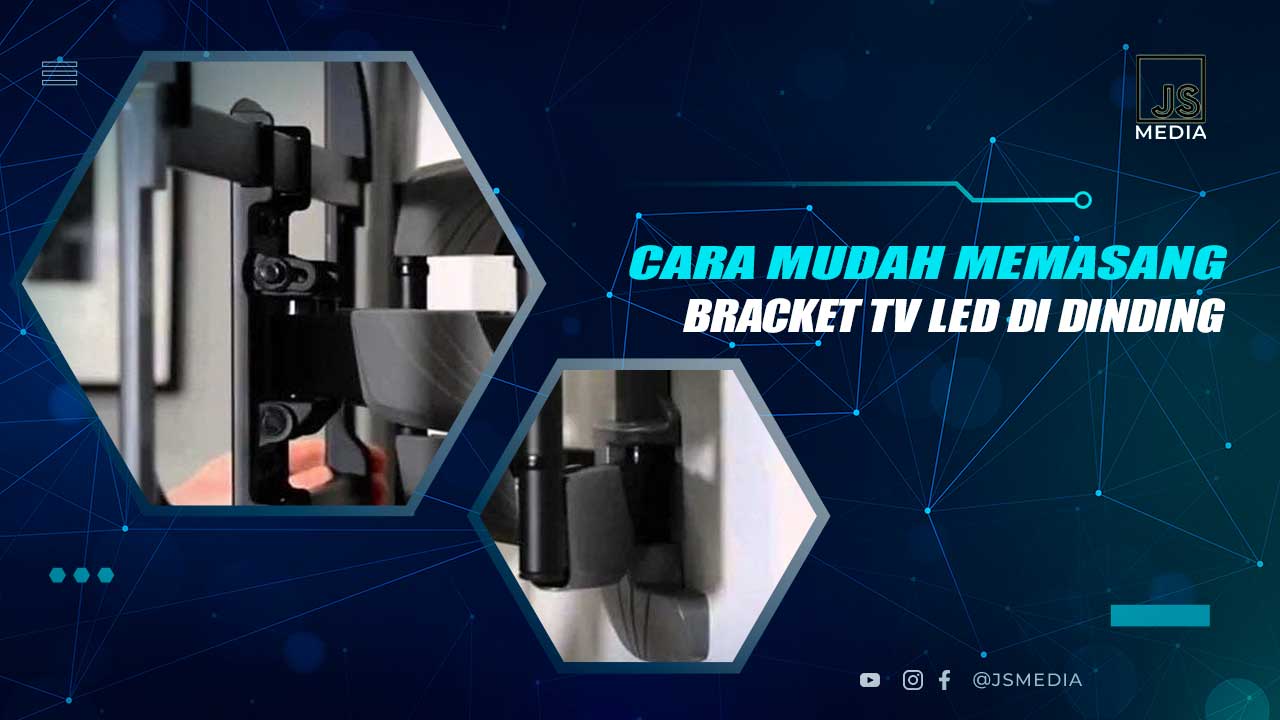 Cara Memasang Bracket TV LED