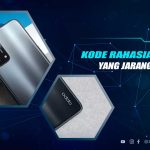 Kode Rahasia HP Oppo