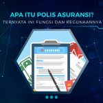 Apa Itu Polis Asuransi Motor