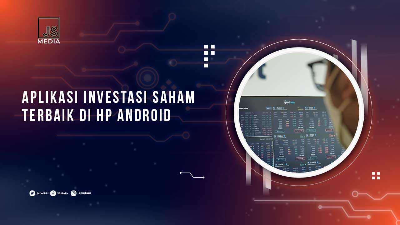 Aplikasi Investasi Saham di HP