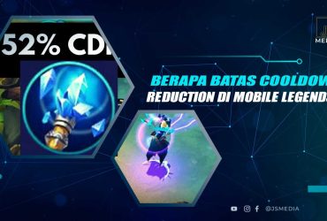 Batas Cooldown Reduction di Mobile Legends