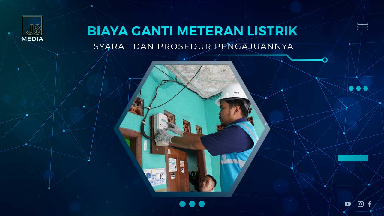 Biaya Ganti Meteran Listrik