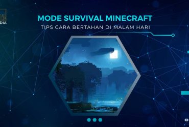 Cara Bertahan Saat Malam Hari di Minecraft