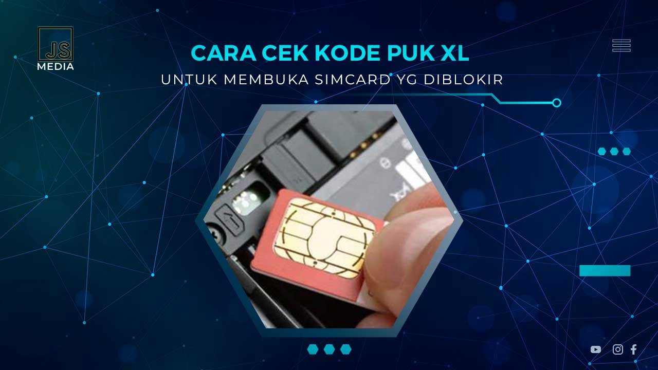 Cara Cek Kode PUK XL