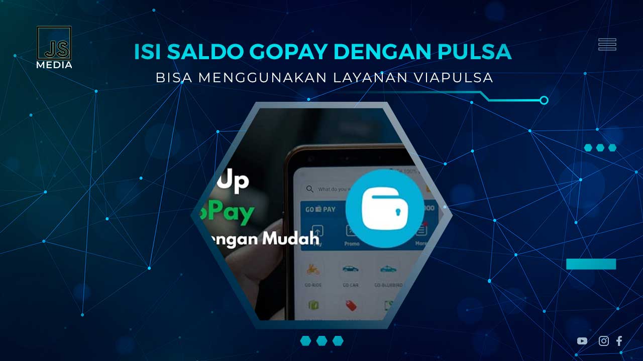 Cara Isi Saldo Gopay Dengan Pulsa