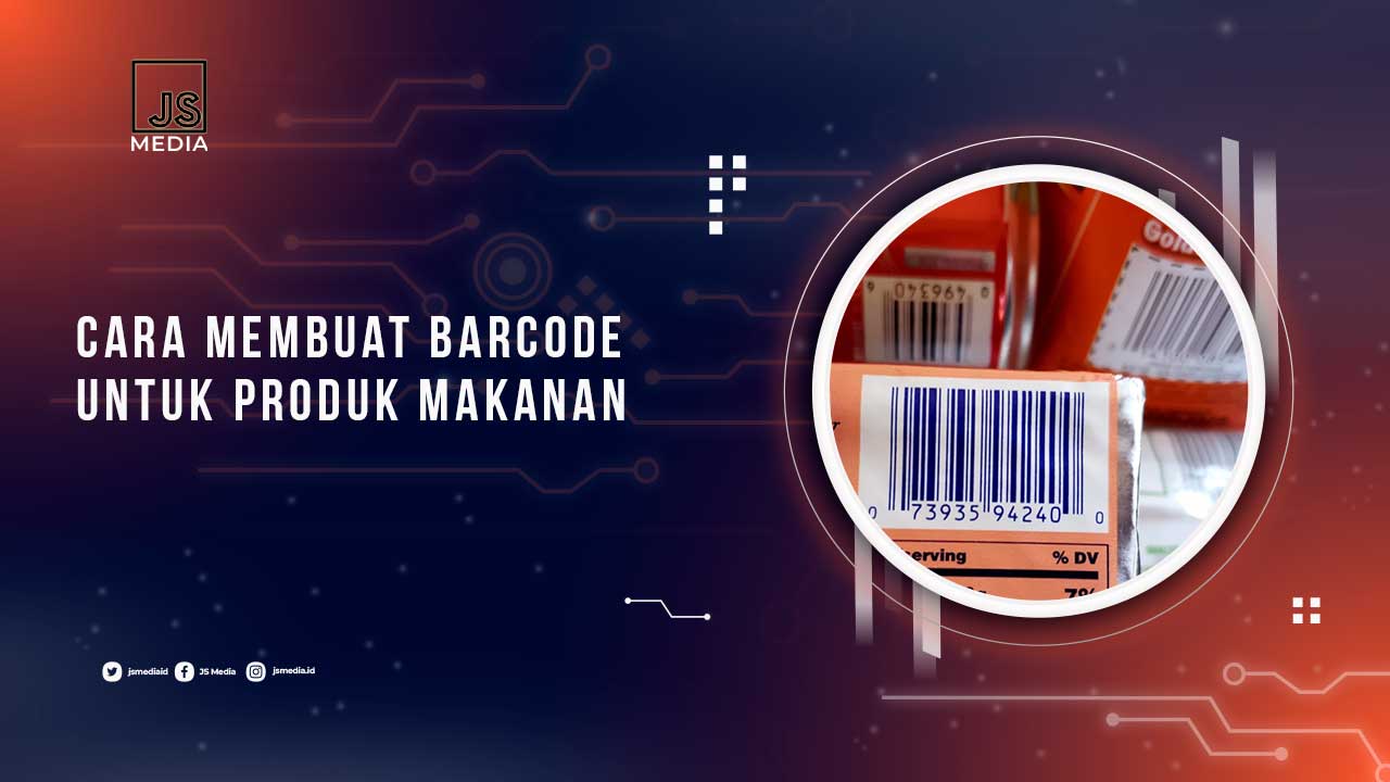 Cara Membuat Barcode Makanan