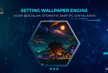 Cara Setting Wallpaper Engine