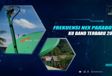 Frekuensi Nex Parabola Ku Band Terbaru