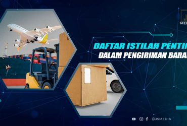 Istilah Dalam Jasa Ekspedisi