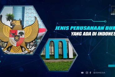 Jenis Perusaahaan BUMN di Indonesia