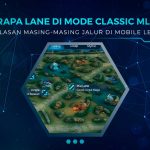 Jumlah Lane di Mode Classic MLBB