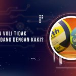 Kenapa Bola Voli Tidak Boleh Ditendang