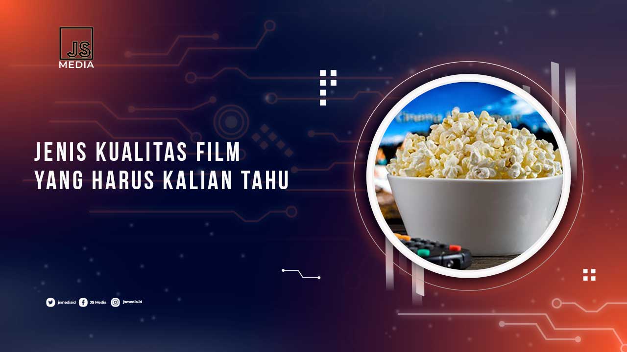 Kualitas Video Film