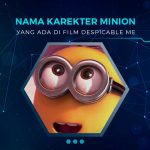 Nama Karakter Minion