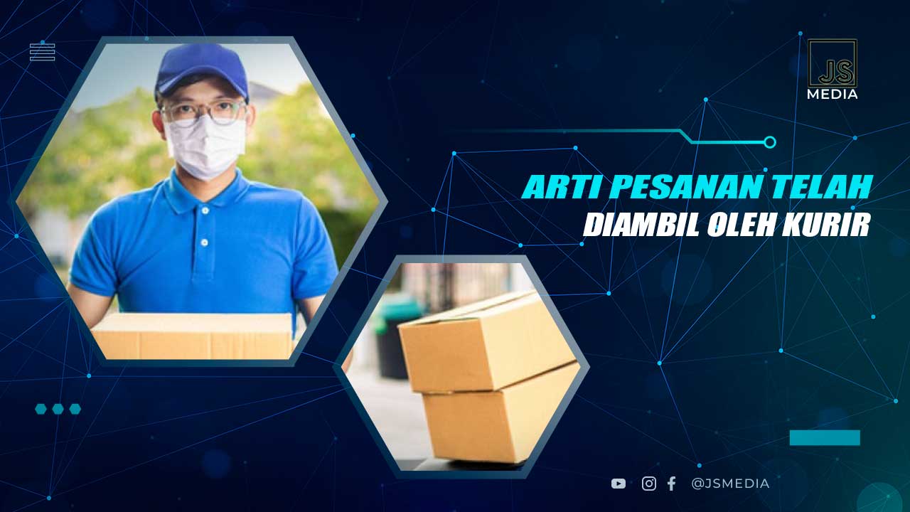 Pesanan Telah Diambil Kurir