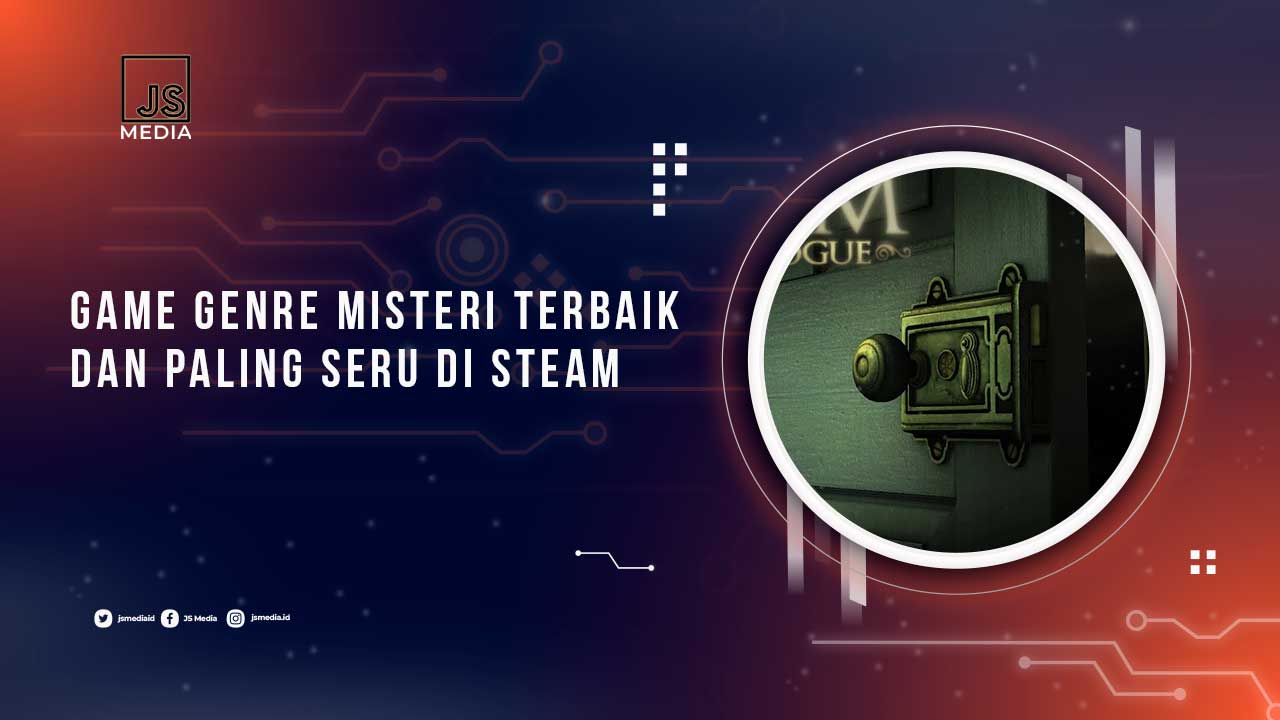 Rekomendasi Game Misteri Terbaik