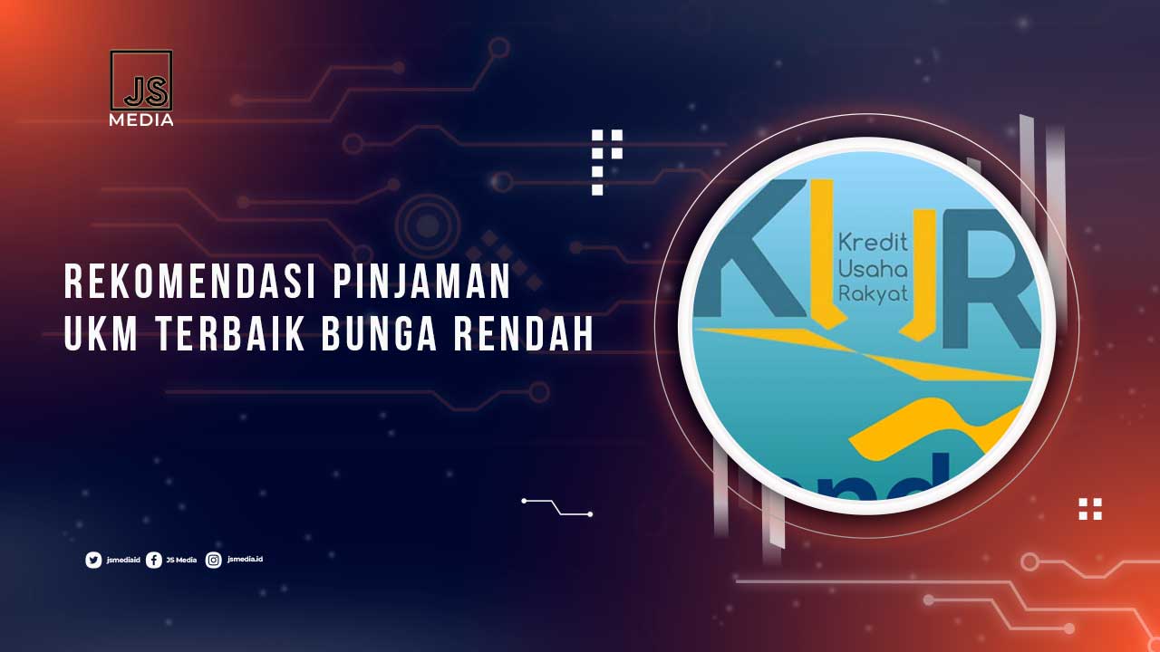 Rekomendasi Pinjaman UKM Terbaik