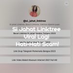 Si Jahat Linktree Viral