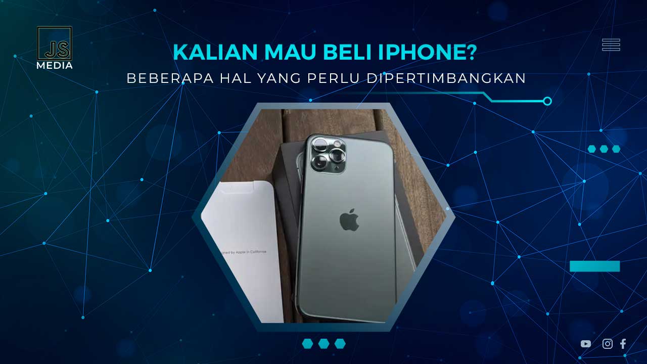 Tips Sebelum Membeli iPhone