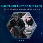 Urutan Nonton Film Planet of the Apes