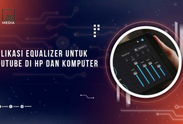 Aplikasi Equalizer Untuk Youtube