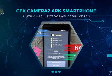 Cara Cek Camera2 API