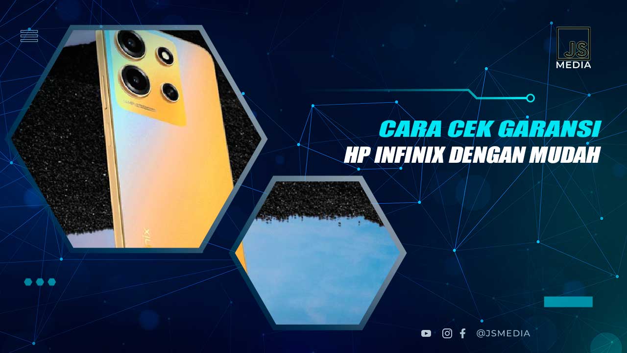 Cara Cek Masa Garansi HP Infinix