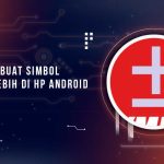 Cara Membuat Simbol Kurang Lebih HP Android