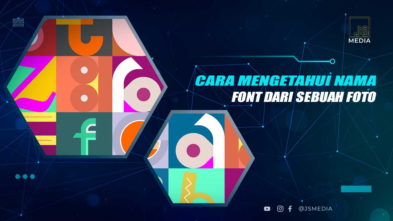 Cara Menemukan Nama Font dari Gambar