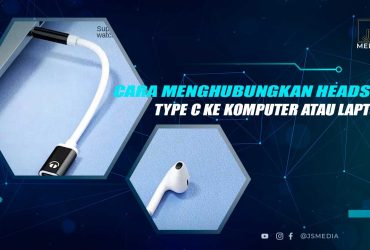 Cara Menghubungkan Headset Type C ke PC