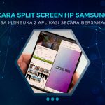 Cara Split Screen HP Samsung