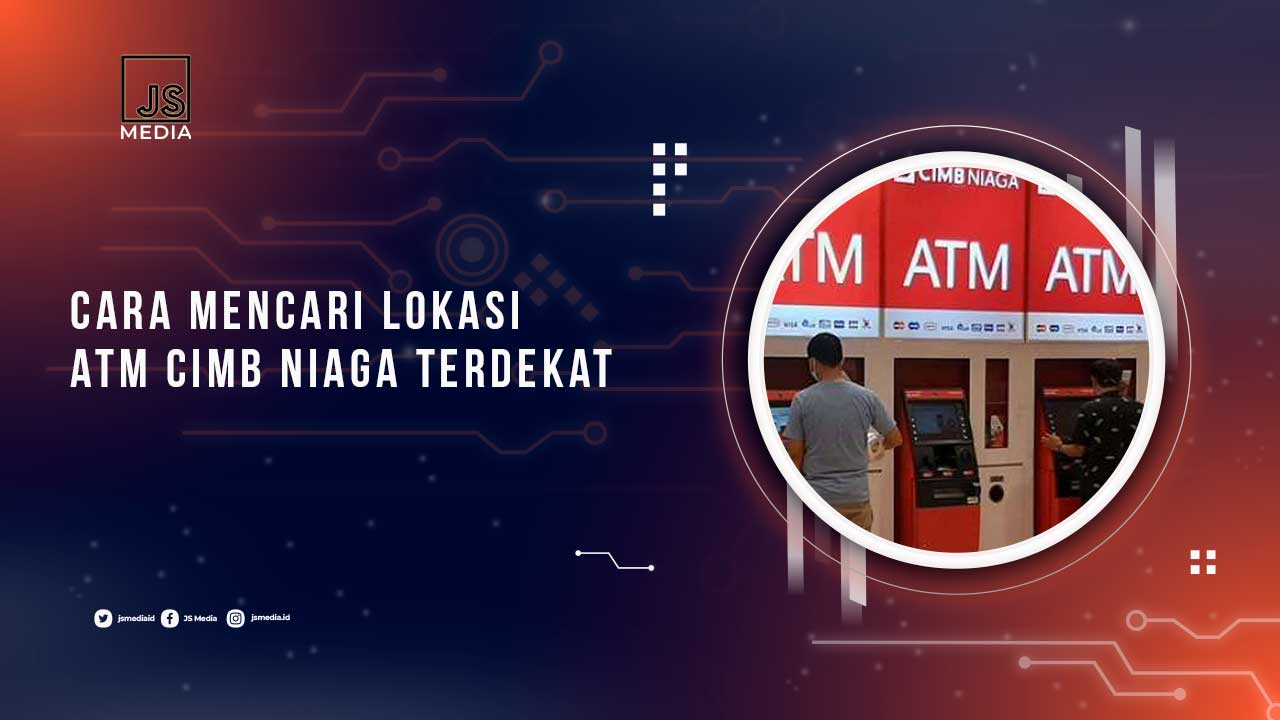 Lokasi ATM CIMB Niaga Terdekat