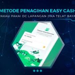 Metode Penagihan Easy Cash