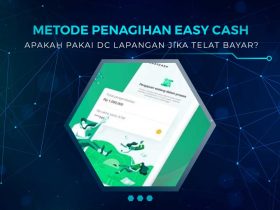 Metode Penagihan Easy Cash