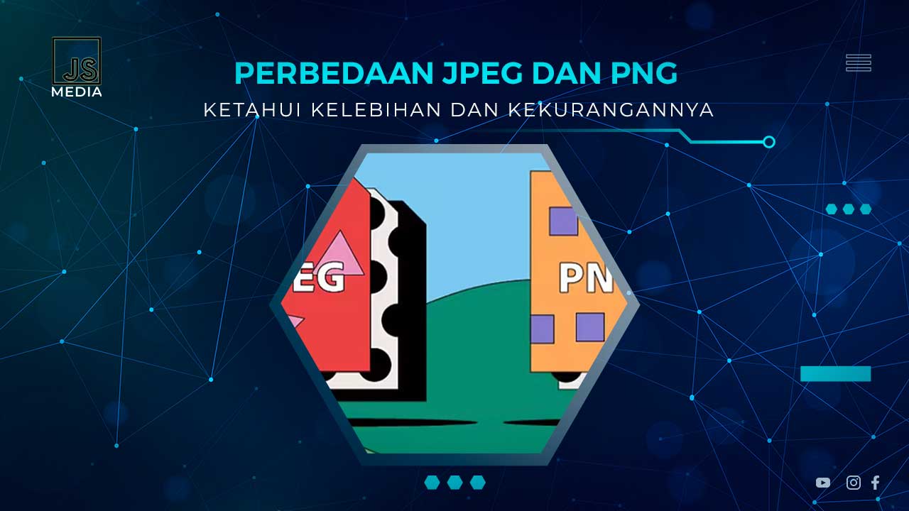 Perbedaan Format JPG dan PNG