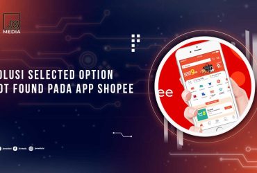 Solusi Selected Option Not Found Shopee