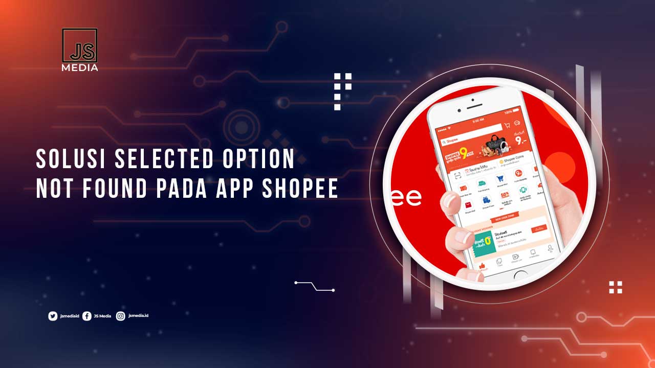 Solusi Selected Option Not Found Shopee