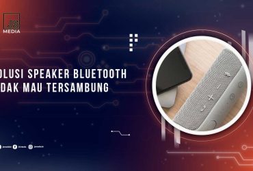 Solusi Speaker Bluetooth Tidak Terhubung