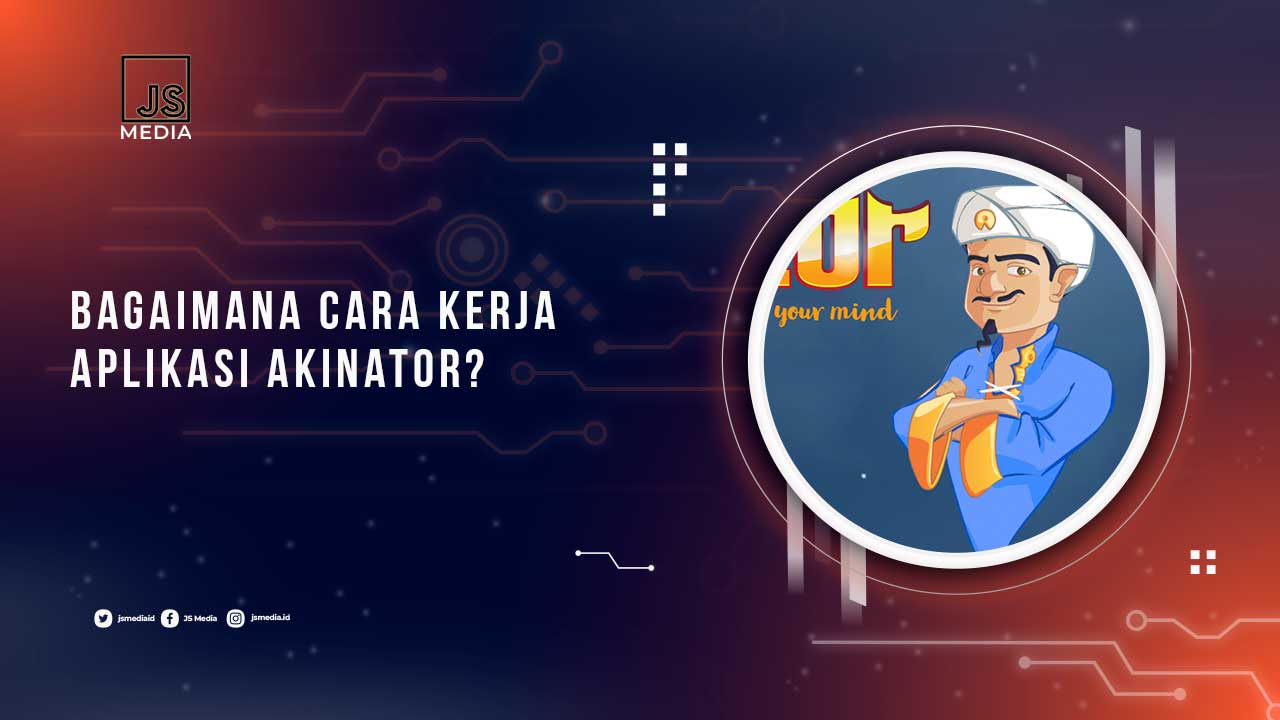 Cara Kerja Akinator