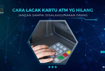 Cara Lacak Kartu ATM Hilang