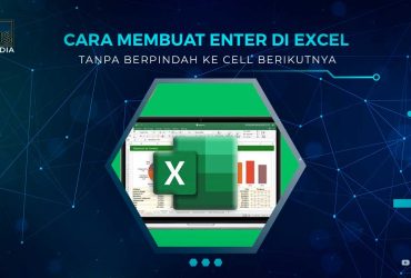 Cara Membuat ENTER di Excel