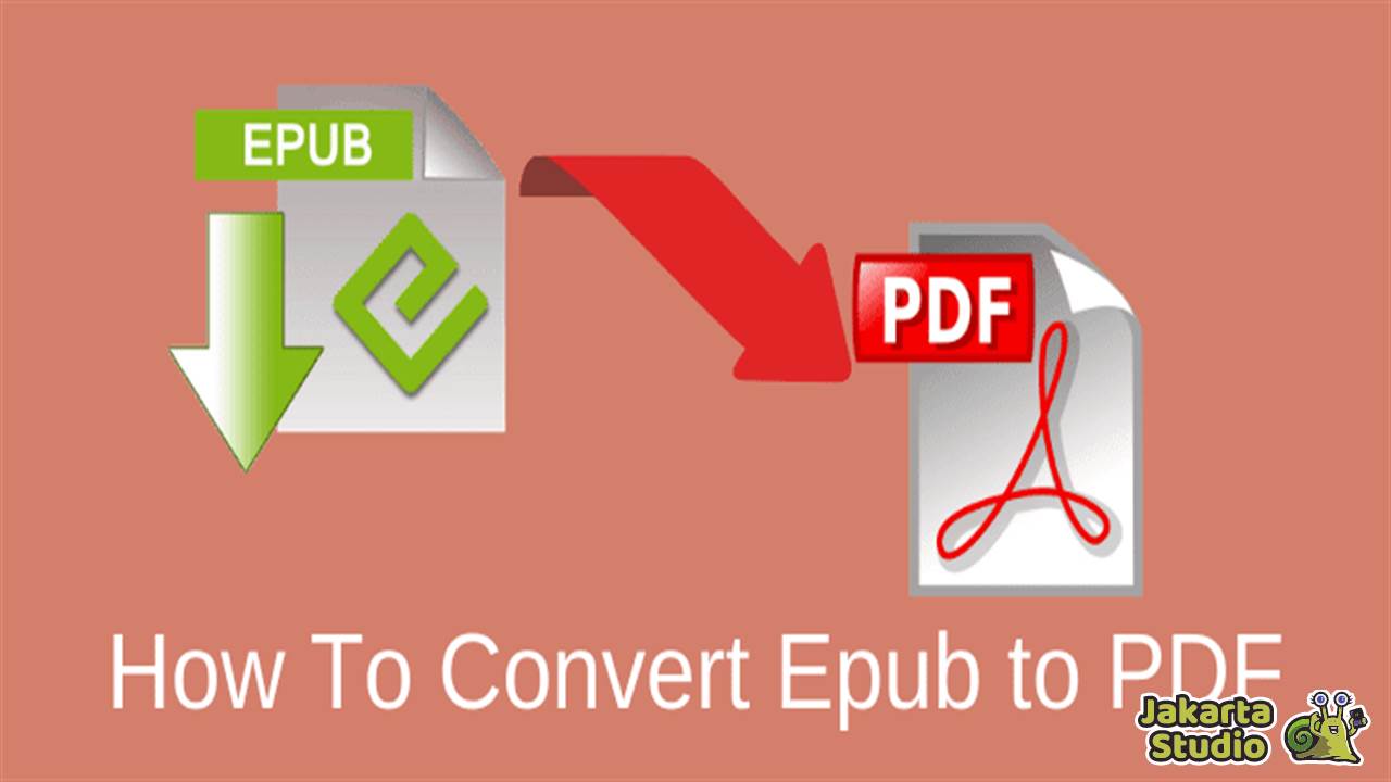 Cara Mengubah EPUB Menjadi PDF