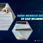 Cara Menulis Skill di CV